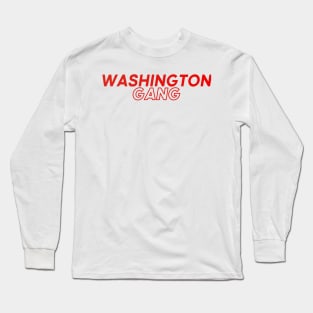 Washington Gang Long Sleeve T-Shirt